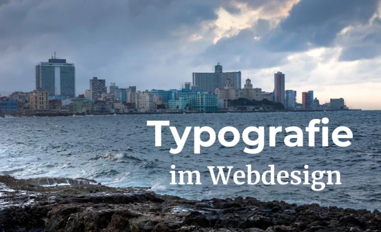Die Bedeutung von Typografie im Webdesign